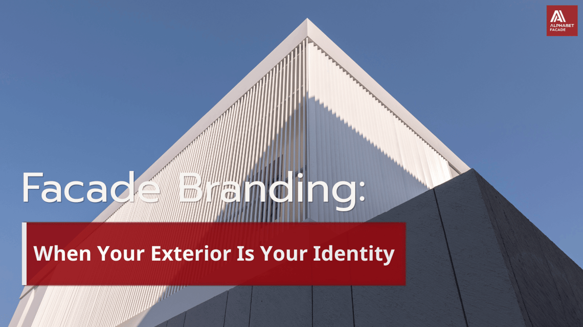 Facade Branding