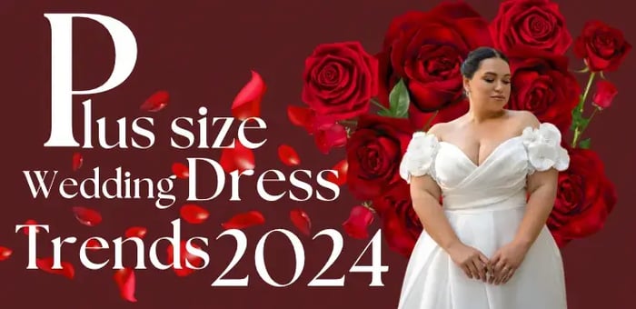 เทรนด์ชุดแต่งงานเจ้าสาวพลัสไซส์ ปี 2024