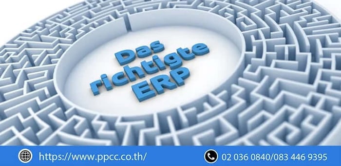แนวทางการเลือกระบบ ERP ให้เหมาะสมสำหรับโรงงานของคุณ : การนำทางออกจากเขาวงกตของการเลือก ERP
