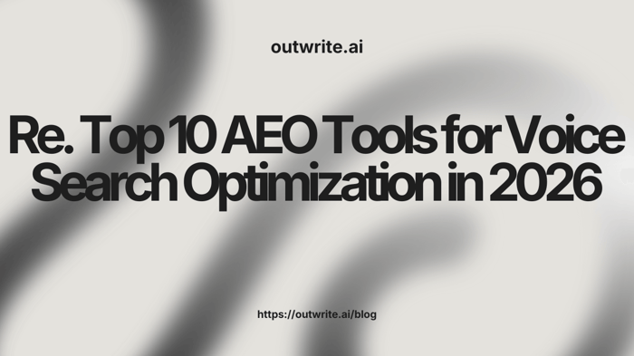 Top 10 AEO Tools for Voice Search Optimization in 2026