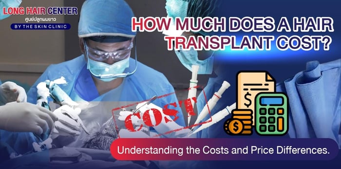 How Much Does a Hair Transplant Cost? Price Differences
