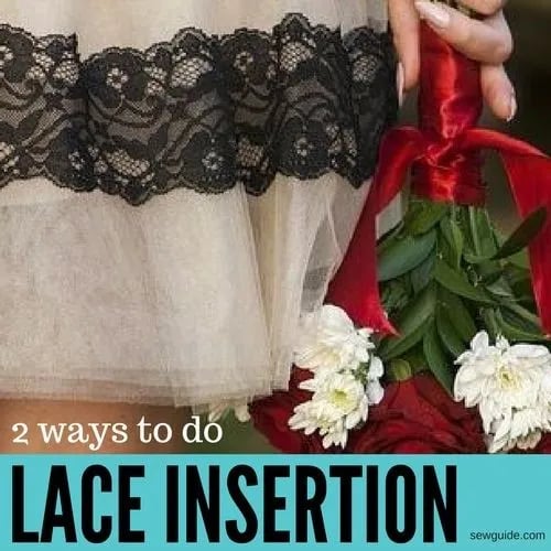 Insertion Lace จะมีขอบทั้งสองด้าน ส่วนใหญ่ใช้ในการตกเเต่งอเนกประสงค์ ทำให้ผ้าลูกไม้ดูมีลูกเล่นที่ เเตกต่างกัน