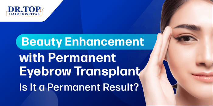 เสริมความงามด้วยการปลูกคิ้วถาวร ดีไหม? อยู่ถาวรหรือเปล่า?