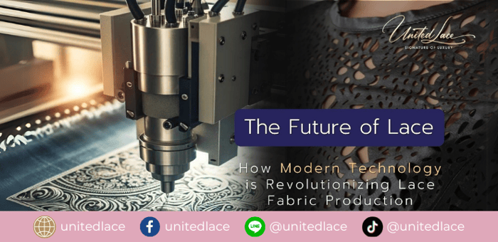 The Future of Lace: How Modern Technology is Revolutionizing Lace Fabric Production