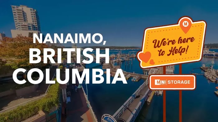 Let’s Go Local and Explore Nanaimo, BC!  - Mini Mall Storage