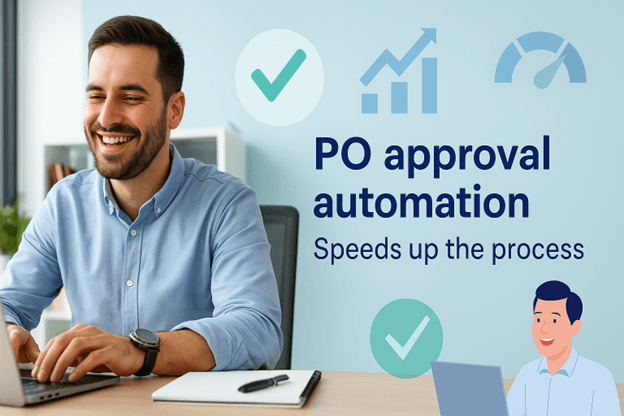 ลด Downtime และ การทุจริตในโรงงาน ด้วยระบบ PO approval automation