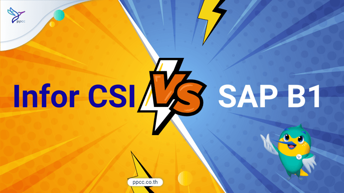 Infor CSI กับ SAP B1 ต่างกันอย่างไร ? : เลือกระบบ ERP ให้เหมาะกับโรงงานของคุณ