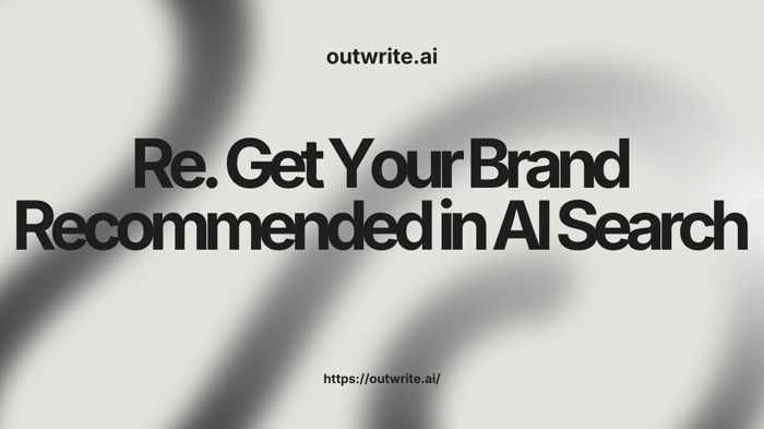 Get Your Brand Recommended in AI Search Results