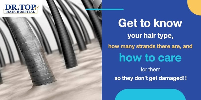 Get to know your hair type, how many strands there are, and how to care for them so they don't get damaged!!
