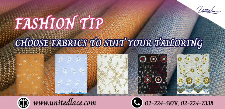 Fashion Tip: Choose fabrics to suit your tailoring